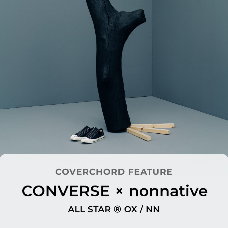 CONVERSE × nonnative ALL STAR Ⓡ OX / NN – COVERCHORD