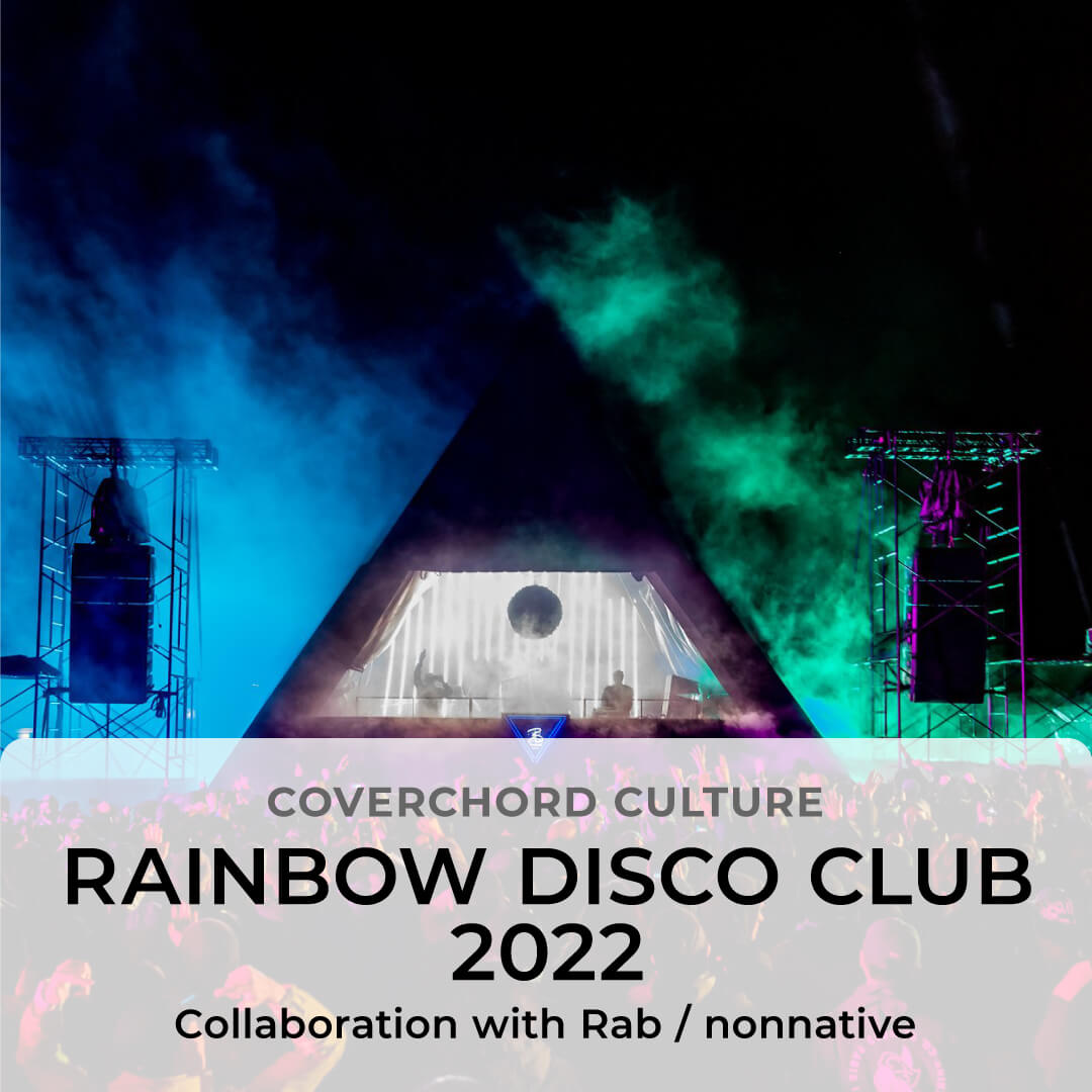 RAINBOW DISCO CLUB 2022 – COVERCHORD