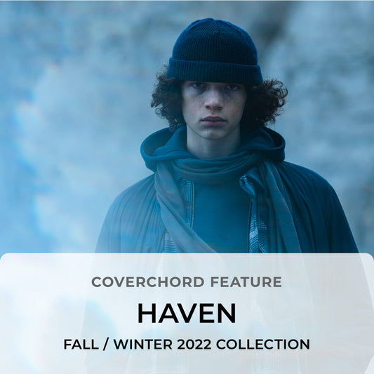 HAVEN <br/>FALL / WINTER 2022 COLLECTION