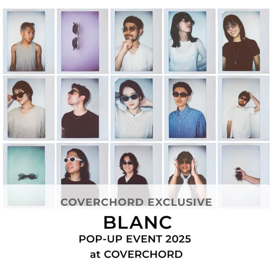 BLANC <br/>POP-UP EVENT 2025 <br/>at COVERCHORD