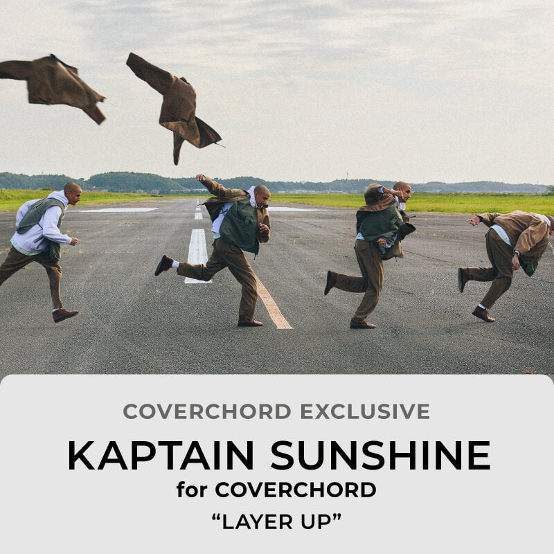 KAPTAIN SUNSHINE <br/>for COVERCHORD <br/>“LAYER UP”
