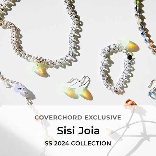 Sisi Joia <br/>SS 2024 COLLECTION