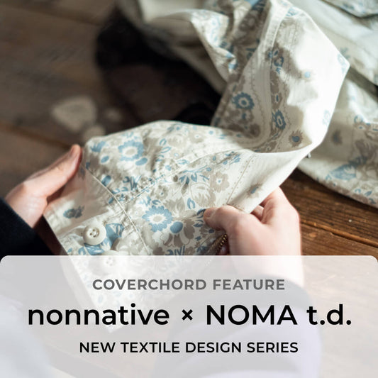 nonnative × NOMA t.d.<br/>NEW TEXTILE DESIGN SERIES - copy