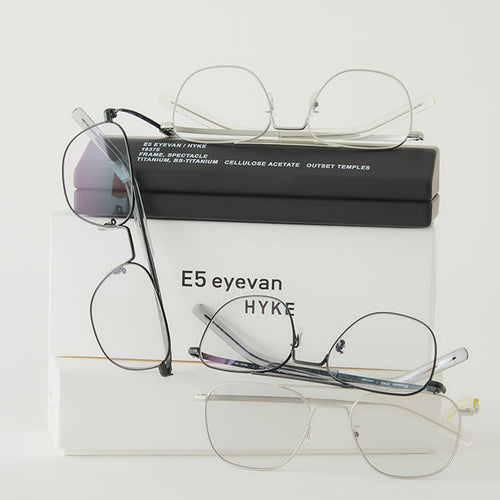 E5 eyevan × HYKE